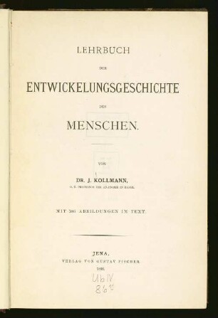 Lehrbuch der Entwickelungsgeschichte des Menschen : mit 386 Abbildungen im Text