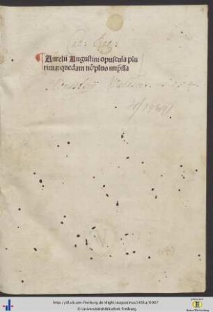 Aurelii Augustini opuscula plurima : quedam nōplus imp̄ssa