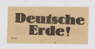 "Deutsche Erde!"