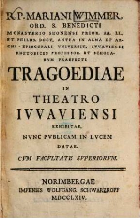 Tragoediae in Theatro Iuvaviensi exhibitae