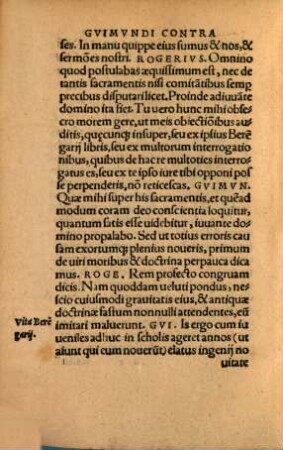 Gvimvndi Archiepiscopi Aversani de ueritate Corporis & Sanguinis Christi in Eucharistia : tres insignis eruditionis libri, vetusti, sed iam primum propter ingrassantes passim Sacramentorum eversores in lucem aediti