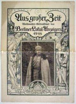 Sonderdruck ("Weihnachts-Gedenkblatt") des "Berliner Lokal-Anzeigers"
