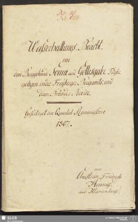 Waßerhaltungs-Bericht von dem Berggebäude Sonne und Gottesgabe Fdgbe gelegen in der Freyberger Bergamts- und deren Bränder Revier