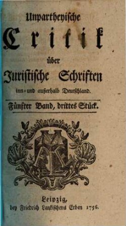 Unpartheyische Critick über Juristische Schriften inn- und ausserhalb Deutschland, 5,3