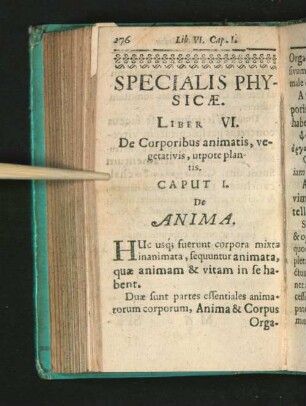 Specialis Physicae. Liber VI. De Corporibus animatis, vegetativis, ...