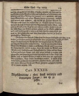 Cap. XXXIII. Abgeschnittene / oder sonst verletzte und abgegangene Zungen / wie ihr zu helffen.