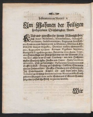Instrumentum Notarii 1. Im Nahmen der heiligen hochgelobten Dreyfaltigkeit/ Amen.
