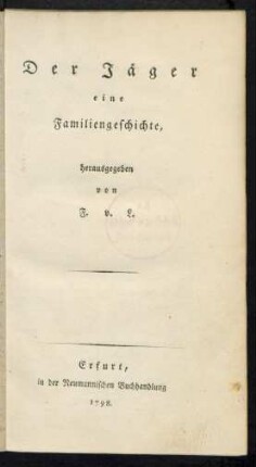 Der Jäger : eine Familiengeschichte
