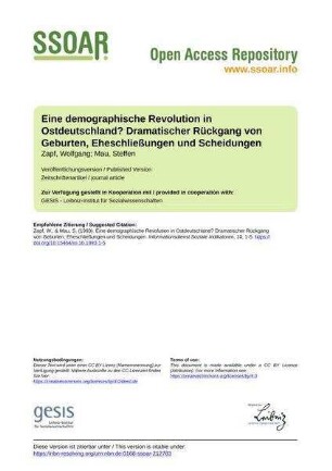 Eine demographische Revolution in Ostdeutschland? Dramatischer Rückgang von Geburten, Eheschließungen und Scheidungen