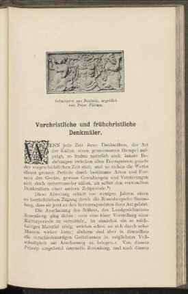 Vorchristliche und frühchristliche Denkmäler.