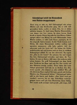 Eulenspiegel wird im Bienenstock von Dieben weggetragen