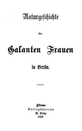 Naturgeschichte der Galanten Frauen in Berlin