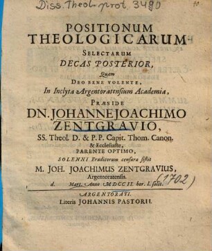 Positionum Theologicarum Selectarum Decas Posterior