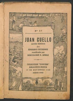 Juan Cuello : novela histórica de Eduardo Gutiérrez