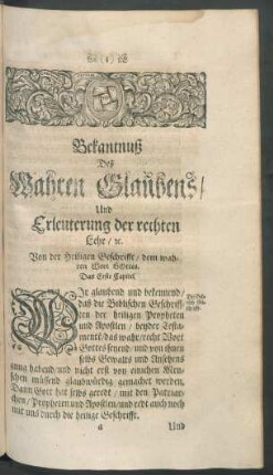 Bekantnuß Deß Wahren Glaubens, Und Erleuterung der rechten Lehr ...