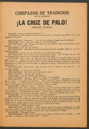 ¡La cruz de palo! : Versión teatral