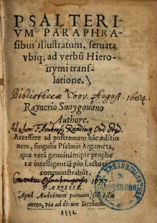 Psalterium paraphrasibus illustratum : servata ubique ad verbum Hieronymi translatione...