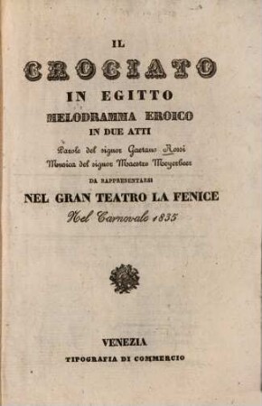 Il crociato in Egitto : Melodramma eroico in 2 atti