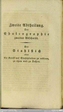 Zweite Abtheilung. Der Chalcographie zweiter Abschnitt