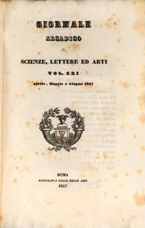 Giornale arcadico di scienze, lettere ed arti. 111. 1847