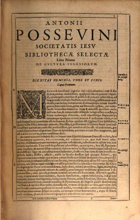 Antonii Possevini Mantvani Societatis Iesv Bibliotheca Selecta De Ratione Stvdiorvm : Ad Disciplinas, & ad Salutem omniu[m] gentium procurandam, 1