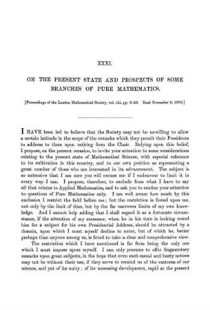 Paper XXXI. On the Present State and Prospects of Some Branches of Pure Mathematics.