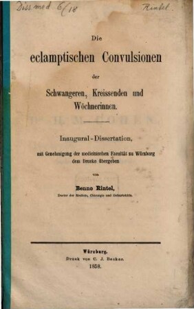 Die eclamptischen Convulsionen der Schwangeren, Kreissenden und Wöchnerinnen