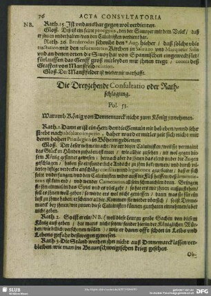 Die Dreyzehende Consultatio oder Rathschlagung. Fol. 53. Warumb König von Dennemarck nicht zum König zunehmen