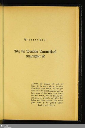 Vierter Teil: Wie die Deutsche Turnerschaft eingerichtet ist