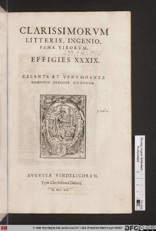 Clarissimorum Litteris, Ingenio, Fama Virorum, Effigies XXXIX.