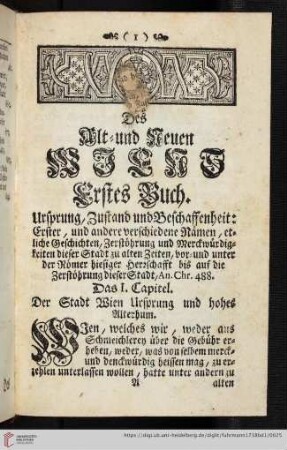 Das I. Capitel. Der Stadt Wien Ursprung und hohes Alterthum