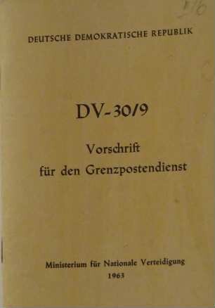 DV 30/9 für den Grenzpostendienst