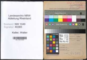 Entnazifizierung Walter Keller , geb. 01.04.1902 ()