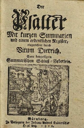 Der Psalter : Mit kurzen Summarien und einem ordentlichen Register