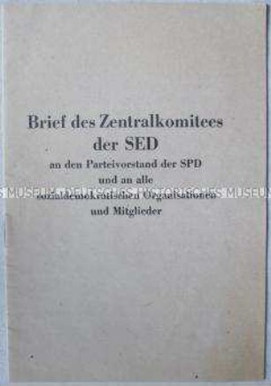 Sonderdruck mit dem Wortlaut des Briefes des ZK der SED an die Mitglieder der SPD