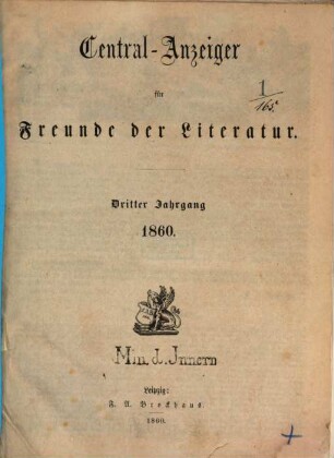 Central-Anzeiger für Freunde der Literatur. 3. 1860