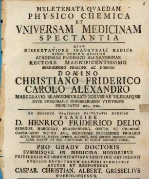 Meletemata Qvaedam Physico-Chemica Et Vniversam Medicinam Spectantia
