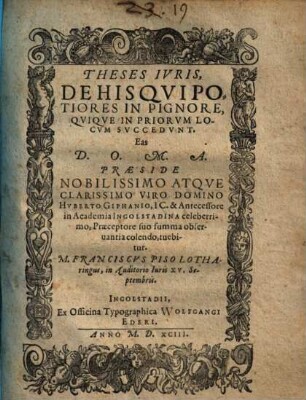 Theses Ivris De His Qvi Potiores In Pignore, Qviqve In Priorvm Locvm Svccedvnt
