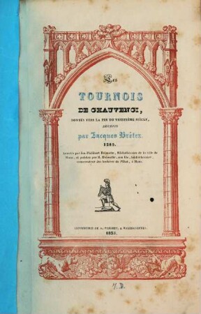 Les Tournois de Chauvenci, donnés vers la fin du treizième siècle