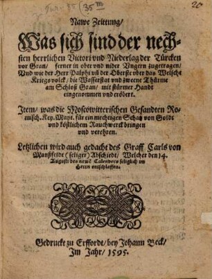 Newe Zeitung was sich sind der nechsten ... Niderlag der Türcken vor Gran zugetragen