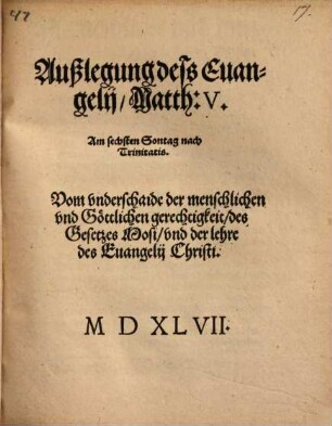 Außlegung deß Evangelii Matth. 5. Am 6. Sontag nach Trinitatis