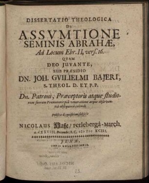 Dissertatio Theologica De Assumtione Seminis Abrahae : Ad Locum Ebr. II, vers. 16.
