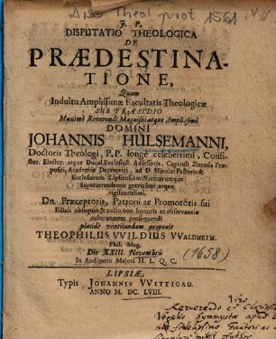 Disputatio Theologica De Praedestinatione