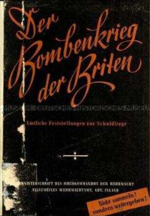 Nationalsozialistische Schrift über den "Bombenkrieg der Briten"