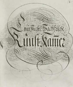 Erstes Inventar der Churfürstl. Sächsischen Kunstkammer