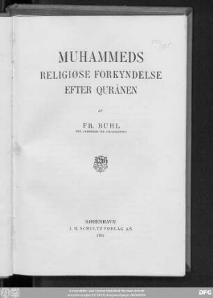 Muhammeds religiøse Forkyndelse efter Qurânen