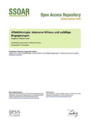 Affektökologie: intensive Milieus und zufällige Begegnungen