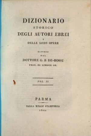 Dizionario Storico degli Autori ebrei e delle loro opere, 2. (1802)