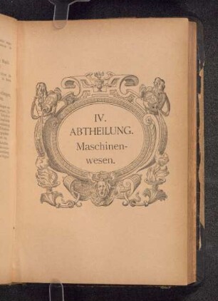 IV. ABTHEILUNG. Maschinenwesen.