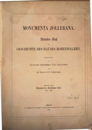 Monumenta Zollerana : Urkunden-Buch zur Geschichte des Hauses Hohenzollern. 3